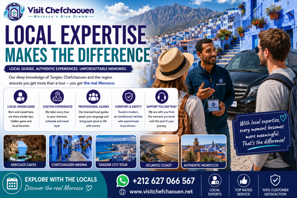 Local Expertise Makes the Difference with experienced local guides and authentic travel experiences in Chefchaouen and Tangier